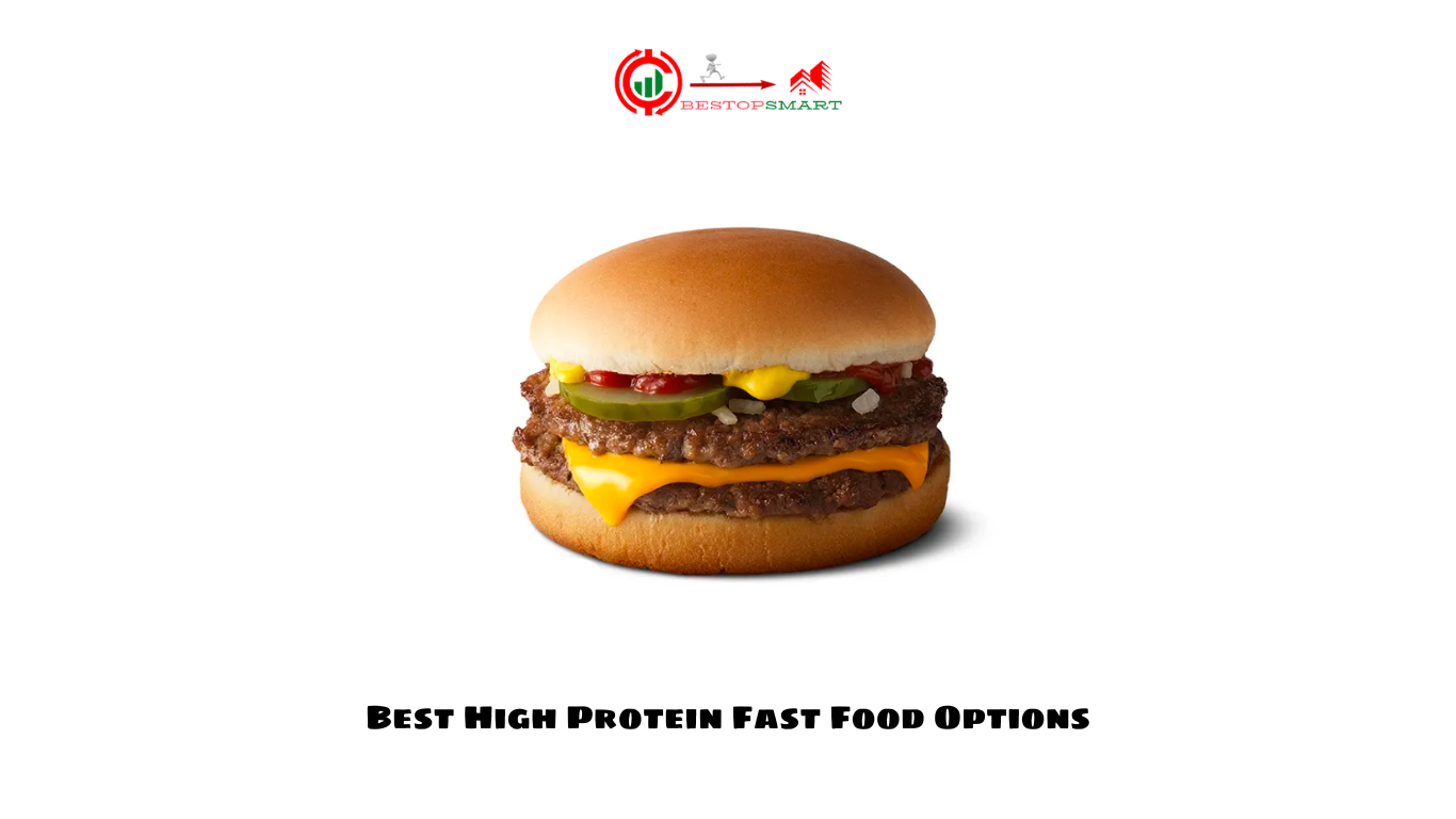 Best High Protein Fast Food Options (3)