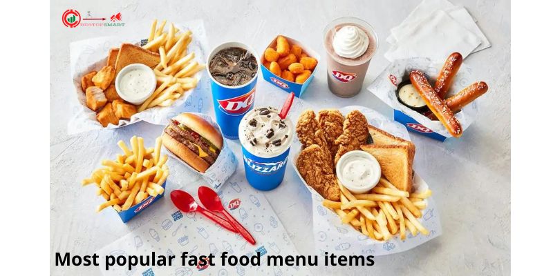 Most popular fast food menu items